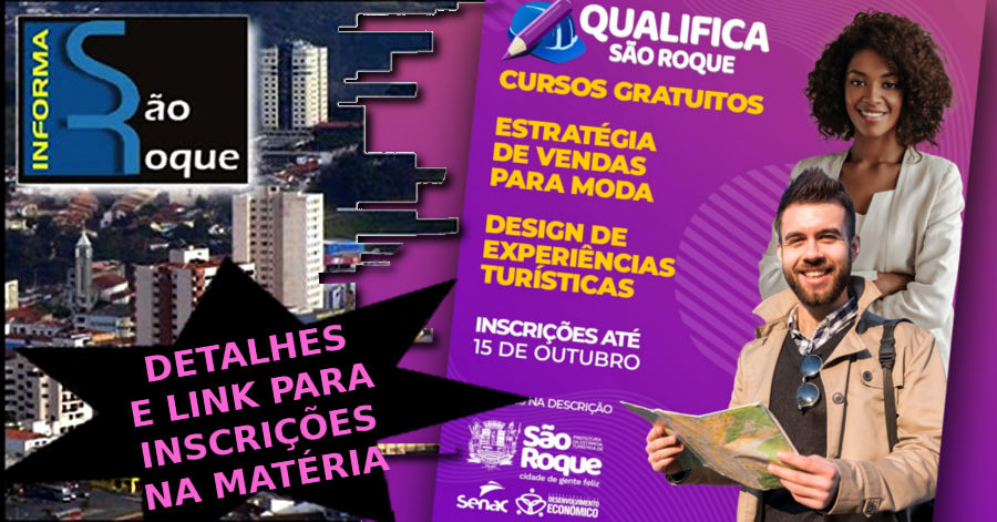 Qualifica São Roque abre inscrições para novos cursos Informa São Roque